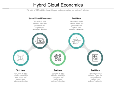 Hybrid Cloud Economics Ppt PowerPoint Presentation Show Good Cpb Pdf