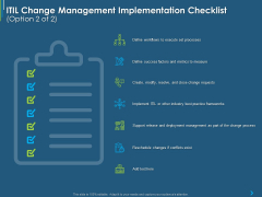 ITIL Transformation Management Strategy ITIL Change Management Implementation Checklist Processes Ppt Layouts Slide Portrait PDF ITIL Transformation Management Strategy ITIL Change Management Implementation Checklist Processes Ppt Layouts Slide Portrait PDF