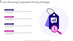 Icon Showing Corporate Pricing Strategy Structure PDF