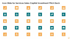 icon slide for services sales capital investment pitch deck brochure pdf