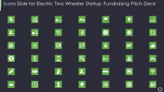 Icons Slide For Electric Two Wheeler Startup Fundraising Pitch Deck Ppt Ideas Visual Aids PDF Icons Slide For Electric Two Wheeler Startup Fundraising Pitch Deck Ppt Ideas Visual Aids PDF