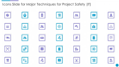 Icons Slide For Major Techniques For Project Safety IT Mockup PDF