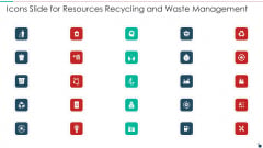 Icons Slide For Resources Recycling And Waste Management Download PDF