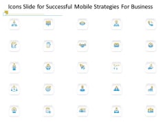 Icons Slide For Successful Mobile Strategies For Business Pictures PDF Icons Slide For Successful Mobile Strategies For Business Pictures PDF