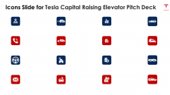 Icons Slide For Tesla Capital Raising Elevator Pitch Deck Ppt PowerPoint Presentation Gallery Images PDF Icons Slide For Tesla Capital Raising Elevator Pitch Deck Ppt PowerPoint Presentation Gallery Images PDF