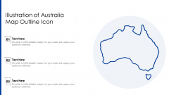 Illustration Of Australia Map Outline Icon Ppt PowerPoint Presentation Gallery Ideas PDF