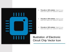 Illustration Of Electronic Circuit Chip Vector Icon Ppt PowerPoint Presentation Professional Infographics PDF