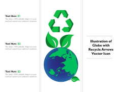 Illustration Of Globe With Recycle Arrows Vector Icon Ppt PowerPoint Presentation File Example Topics PDF