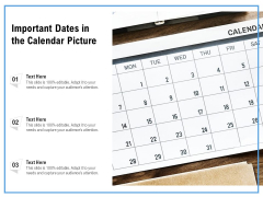 Important Dates In The Calendar Picture Ppt PowerPoint Presentation Layouts Ideas PDF Important Dates In The Calendar Picture Ppt PowerPoint Presentation Layouts Ideas PDF