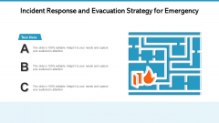 Incident Response And Evacuation Strategy For Emergency Ppt PowerPoint Presentation File Inspiration PDF