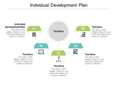 Individual Development Plan Ppt PowerPoint Presentation Portfolio Styles Cpb