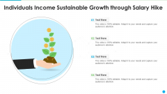 Individuals Income Sustainable Growth Through Salary Hike Portrait PDF