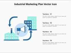 Industrial Marketing Plan Vector Icon Ppt PowerPoint Presentation Icon Layouts PDF Industrial Marketing Plan Vector Icon Ppt PowerPoint Presentation Icon Layouts PDF