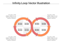 Infinity Loop Vector Illustration Ppt PowerPoint Presentation Inspiration Structure PDF Infinity Loop Vector Illustration Ppt PowerPoint Presentation Inspiration Structure PDF