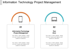 Information Technology Project Management Ppt PowerPoint Presentation Layouts Template Cpb Information Technology Project Management Ppt PowerPoint Presentation Layouts Template Cpb