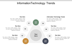 Information Technology Trends Ppt Powerpoint Presentation Infographics Template Cpb Information Technology Trends Ppt Powerpoint Presentation Infographics Template Cpb