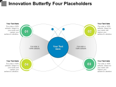 Innovation Butterfly Four Placeholders Ppt PowerPoint Presentation Infographics Elements PDF Innovation Butterfly Four Placeholders Ppt PowerPoint Presentation Infographics Elements PDF