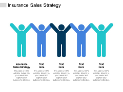 Insurance Sales Strategy Ppt PowerPoint Presentation Portfolio Designs Download Cpb Insurance Sales Strategy Ppt PowerPoint Presentation Portfolio Designs Download Cpb