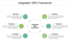 Integrated GRC Framework Ppt PowerPoint Presentation Model Design Ideas Cpb Pdf Integrated GRC Framework Ppt PowerPoint Presentation Model Design Ideas Cpb Pdf