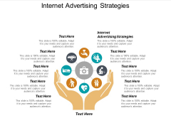 Internet Advertising Strategies Ppt PowerPoint Presentation Infographics Graphics Design Cpb Internet Advertising Strategies Ppt PowerPoint Presentation Infographics Graphics Design Cpb