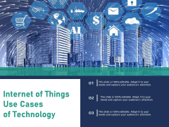 Internet Of Things Use Cases Of Technology Ppt PowerPoint Presentation Styles Portfolio PDF Internet Of Things Use Cases Of Technology Ppt PowerPoint Presentation Styles Portfolio PDF