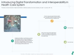Introducing Digital Transformation And Interoperability In Health Care System Ppt Styles Tips PDF Introducing Digital Transformation And Interoperability In Health Care System Ppt Styles Tips PDF