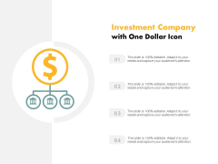 Investment Company With One Dollar Icon Ppt PowerPoint Presentation Portfolio Graphics Investment Company With One Dollar Icon Ppt PowerPoint Presentation Portfolio Graphics