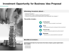 Investment Opportunity For Business Idea Proposal Ppt PowerPoint Presentation Inspiration Templates Investment Opportunity For Business Idea Proposal Ppt PowerPoint Presentation Inspiration Templates