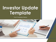 Investor Update Template PowerPoint Presentation Complete Deck With Slides