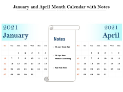 January And April Month Calendar With Notes Ppt PowerPoint Presentation Slides Microsoft PDF January And April Month Calendar With Notes Ppt PowerPoint Presentation Slides Microsoft PDF