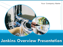 Jenkins Overview Presentation Ppt PowerPoint Presentation Complete Deck With Slides Jenkins Overview Presentation Ppt PowerPoint Presentation Complete Deck With Slides