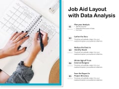 Job Aid Layout With Data Analysis Ppt PowerPoint Presentation File Themes PDF Job Aid Layout With Data Analysis Ppt PowerPoint Presentation File Themes PDF
