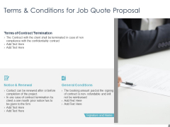 Job Estimate Terms And Conditions For Job Quote Proposal Ppt Styles Clipart Images PDF