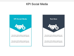 KPI Social Media Ppt PowerPoint Presentation Portfolio Graphics Download Cpb KPI Social Media Ppt PowerPoint Presentation Portfolio Graphics Download Cpb