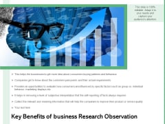 Key Benefits Of Business Research Observation Ppt PowerPoint Presentation Gallery Example File PDF Key Benefits Of Business Research Observation Ppt PowerPoint Presentation Gallery Example File PDF