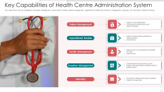 Key Capabilities Of Health Centre Administration System Mockup PDF Key Capabilities Of Health Centre Administration System Mockup PDF