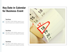 Key Date In Calendar For Business Event Ppt PowerPoint Presentation Infographic Template Picture PDF