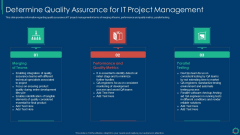 Key Elements Of Project Management IT Determine Quality Assurance For IT Project Brochure PDF Key Elements Of Project Management IT Determine Quality Assurance For IT Project Brochure PDF