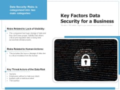 Key Factors Data Security For A Business Ppt PowerPoint Presentation Styles Layouts PDF Key Factors Data Security For A Business Ppt PowerPoint Presentation Styles Layouts PDF