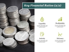 Key Financial Ratios Template 2 Ppt PowerPoint Presentation Slides Ideas Key Financial Ratios Template 2 Ppt PowerPoint Presentation Slides Ideas