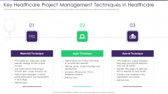 Key Healthcare Project Management Techniques In Healthcare Structure PDF Key Healthcare Project Management Techniques In Healthcare Structure PDF