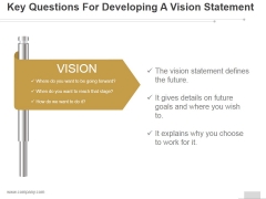 Key Questions For Developing A Vision Statement Ppt PowerPoint Presentation Files Key Questions For Developing A Vision Statement Ppt PowerPoint Presentation Files