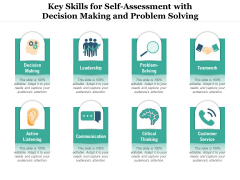 Key Skills For Self Assessment With Decision Making And Problem Solving Ppt PowerPoint Presentation File Graphics Pictures PDF