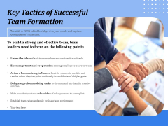 Key Tactics Of Successful Team Formation Ppt PowerPoint Presentation Slides Format Ideas PDF Key Tactics Of Successful Team Formation Ppt PowerPoint Presentation Slides Format Ideas PDF