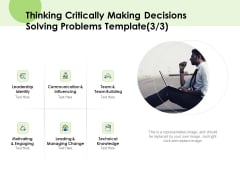 Key Team Members Thinking Critically Making Decisions Solving Problems Building Ppt Gallery Picture PDF