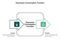 Keynesian Consumption Function Ppt PowerPoint Presentation Pictures Template Cpb Pdf Keynesian Consumption Function Ppt PowerPoint Presentation Pictures Template Cpb Pdf