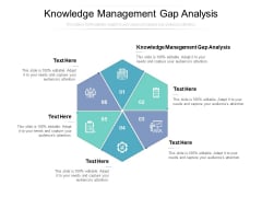 Knowledge Management Gap Analysis Ppt PowerPoint Presentation Slides Graphic Images Cpb Knowledge Management Gap Analysis Ppt PowerPoint Presentation Slides Graphic Images Cpb
