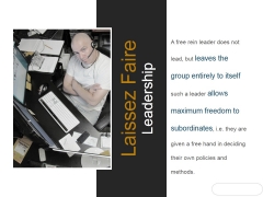 Laissez Faire Leadership Ppt PowerPoint Presentation Gallery Laissez Faire Leadership Ppt PowerPoint Presentation Gallery