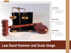 Law Gavel Hammer And Scale Image Ppt PowerPoint Presentation Pictures Slide Download PDF Law Gavel Hammer And Scale Image Ppt PowerPoint Presentation Pictures Slide Download PDF