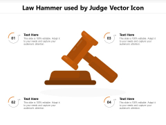 Law Hammer Used By Judge Vector Icon Ppt PowerPoint Presentation Icon Inspiration PDF